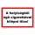 A helyiségből égő cigarettával kilépni tilos!