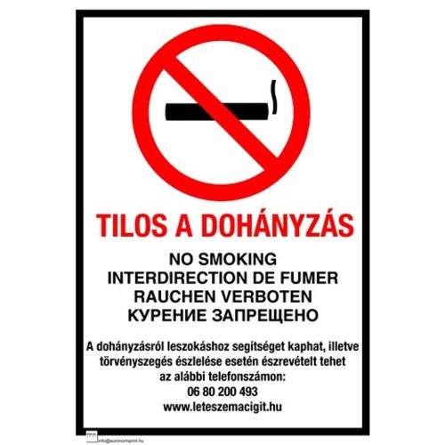 Dohányozni tilos, 4 nyelvű, ANTSZ és Korm. rendelet alapján