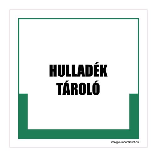Hulladék tároló