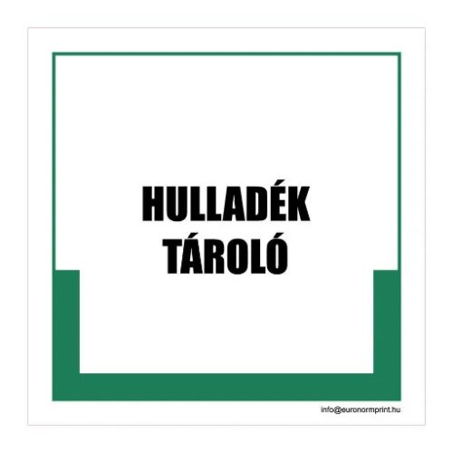 Hulladék tároló