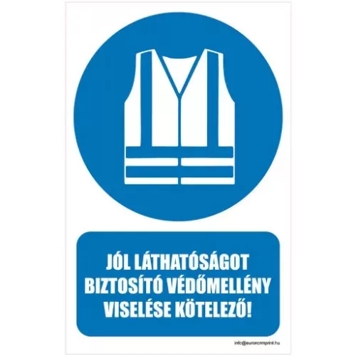 Jól láthatóságot biztosító védőmellény viselése kötelező
