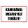 Kamerával megfigyelt terület