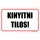 Kinyitni tilos!