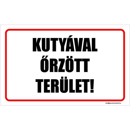 Kutyával őrzött terület