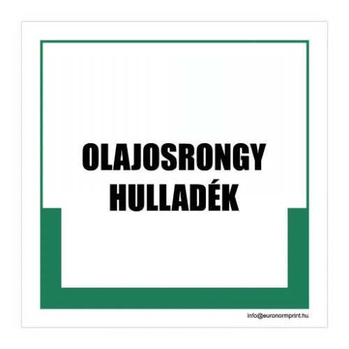 Olajosrongy hulladék
