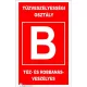 Tűzveszélyességi osztály "B"