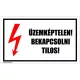 Üzemképtelen! Bekapcsolni tilos! 1