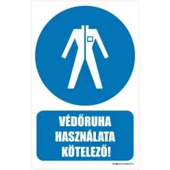 Védőruha használata kötelező
