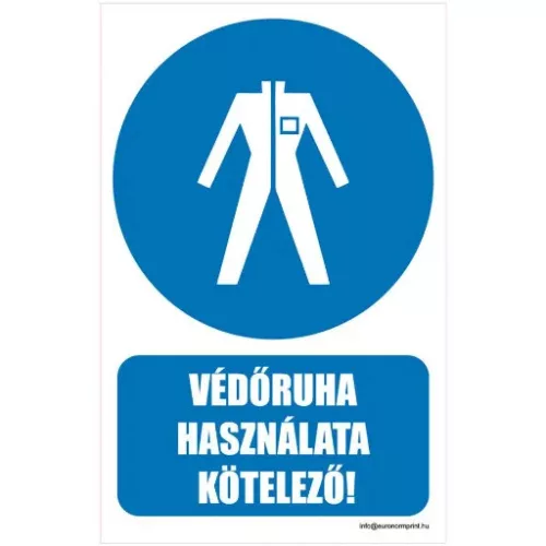 Védőruha használata kötelező