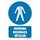 Védőruha használata kötelező