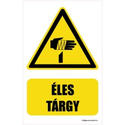 Vigyázz! Éles tárgy