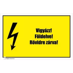 Vigyázz! Földelve! Rövidrezárva! 1