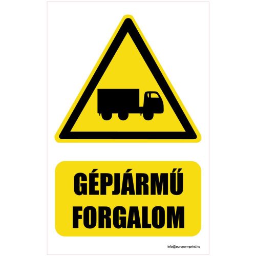 Vigyázz! Gépjárműforgalom