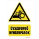 Vigyázz! Összeforgó hengerpárok