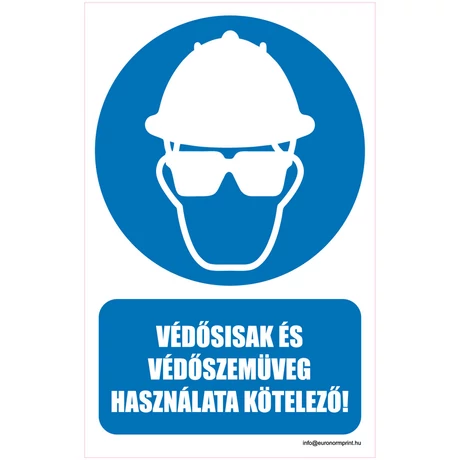 Védősisak és védőszemüveg használata kötelező